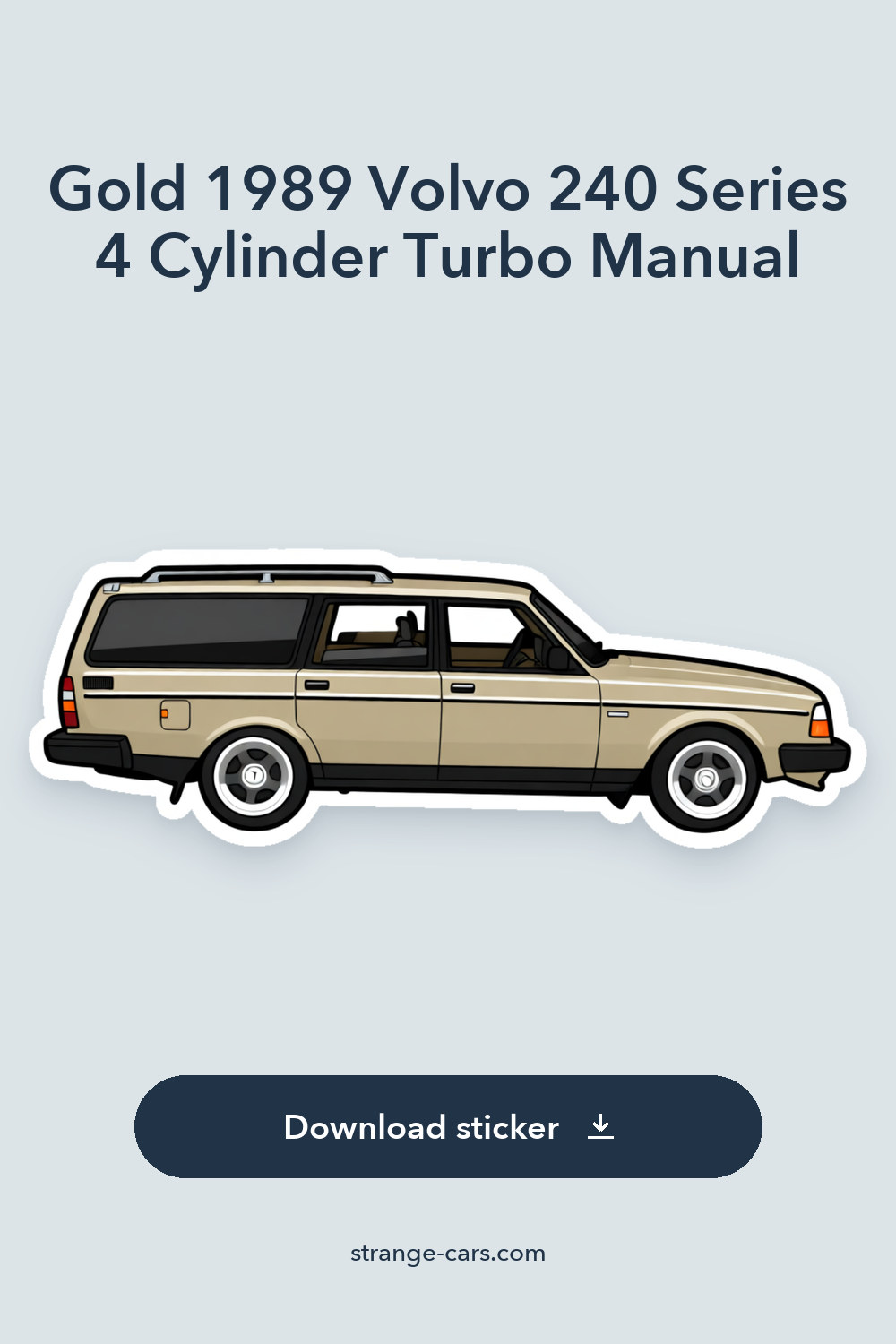 Gold 1989 Volvo 240 Series  4 Cylinder Turbo Manual sticker preview