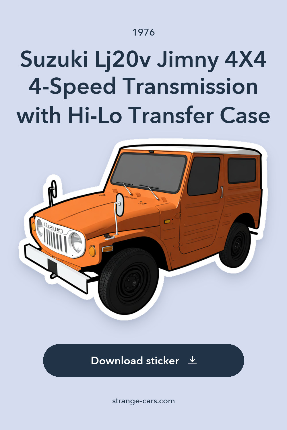 1976 Suzuki Lj20v Jimny 4X4 4-Speed Transmission with Hi-Lo Transfer Case sticker preview